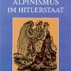 Alpinismus im Hitlerstaat