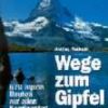 Wege zum Gipfel