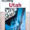 Utah Ice Climbing