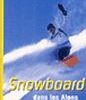 snowboard dans les Alpes