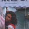 Break your Limits