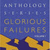 Glorious Failures