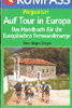 Auf Tour in Europa