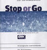Stop or Go (VHS)