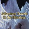 Adventure Travels in the Himalaya