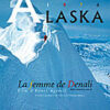 Alaska La femme de Denali (DVD )