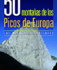 50 montañas de los Picos de Europa. Las mejores ascensiones