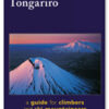 Tongariro, a guide for climbers and ski-mountaineers