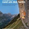 Wandern rund um den Säntis