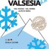 Valsesia - Val Vogna, Val Sorba, Alpe di Mera 1:25'000 - (Winter Routes)