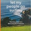 Let My People Go Surfing