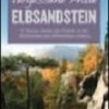Vergessene Pfade Elbsandstein