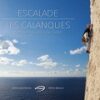 Escalade Les Calanques - Marseille Cassis La Ciotat