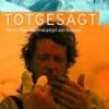 Totgesagt