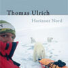 Thomas Ulrich - Horizont Nord
