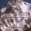 K2 Lies and Treachery