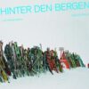 Hinter den Bergen