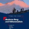 Moderne Berg- und Höhenmedizin