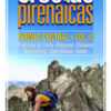 Crestas Pirenaicas. Pirineo Central Vol. II
