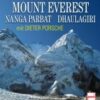 Mount Everest, Nanga Parbat, Dhaulagiri