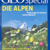 Die Alpen - Geo special