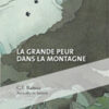 La Grande Peur dans la montagne