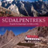 Südalpentreks - 20 große Durchquerungen von Hütte zu Hütte