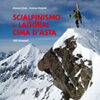 SCIALPINISMO IN LAGORAI - CIMA D'ASTA 150 itinerari