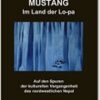 Mustang - Im Land der Lo-pa