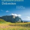 Genusswandern Dolomiten