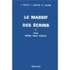 Le Massif des Ecrins Vol. 4 - Olan, Rouis, Arias, Muzelle