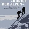Könige der Alpen