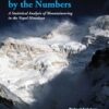 THE HIMALAYA BY THE NUMBERS