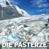 Die Pasterze - Der Gletscher am Großglockner