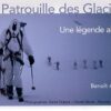 La Patrouille des Glaciers - Eine Gebirgslegende