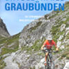 Singletrails Graubünden