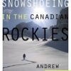 Snowshoeing in the Canadian Rockies