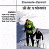 Haute Route Chamonix - Zermatt. Ski de randonnée