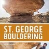 St. George Bouldering