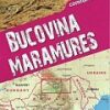 Bucovina - Maramures 1:250'000