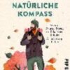 Der natürliche Kompass