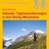 Kanada: Tageswanderungen in den Rocky Mountains (OutdoorHandbuch Band 50)