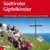 Südtiroler Gipfelkinder