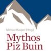 Mythos Piz Buin