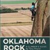 Oklahoma Rock - A Climber's Guide