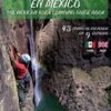 Guia de Escalada en Mexico Norte - The Mexican Rock Climbing Guide Book North