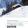 Randonnées à raquettes en Savoie T1