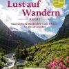 Lust auf Wandern Band 2