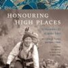 Honouring High Places - The Mountain Life of Junko Tabei