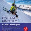 Firn- und Eisklettern in den Ostalpen